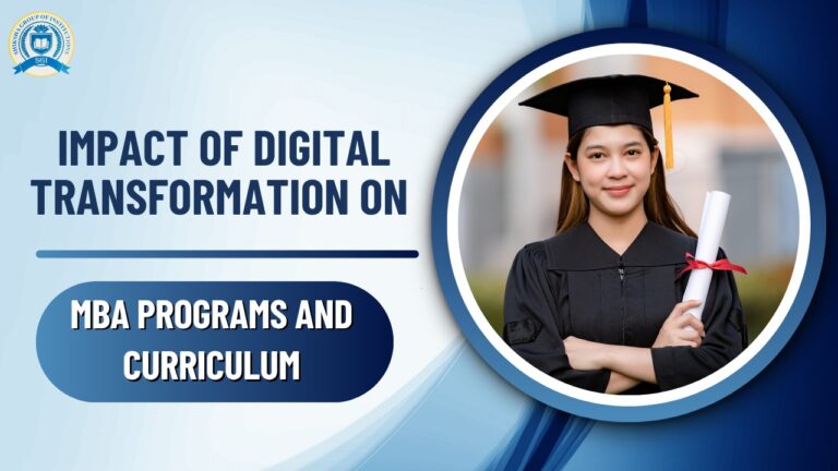 Impact of Digital Transformation on MBA Programs and Curriculum